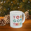 Motivation Mug - You Got This Frame