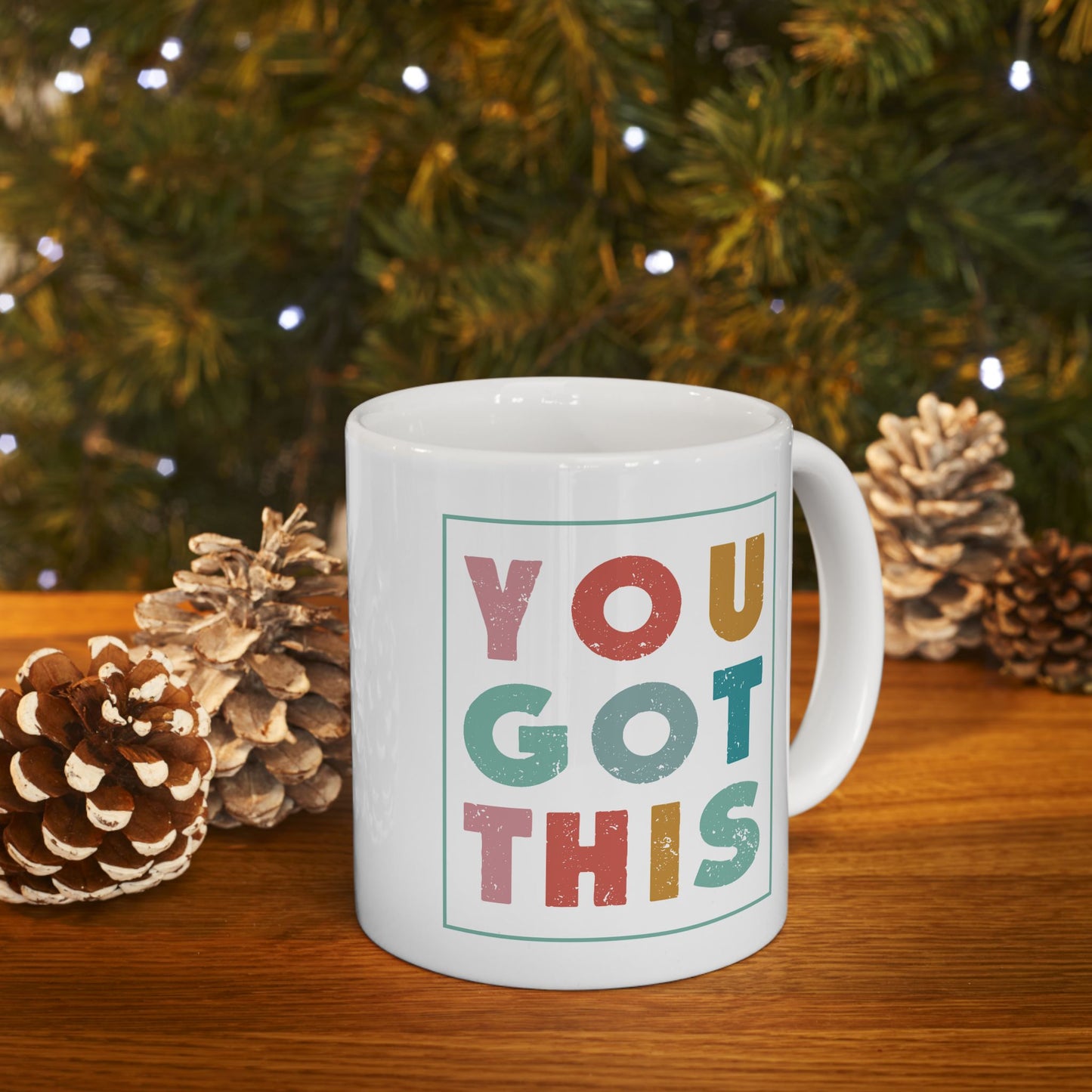 Motivation Mug - You Got This Frame