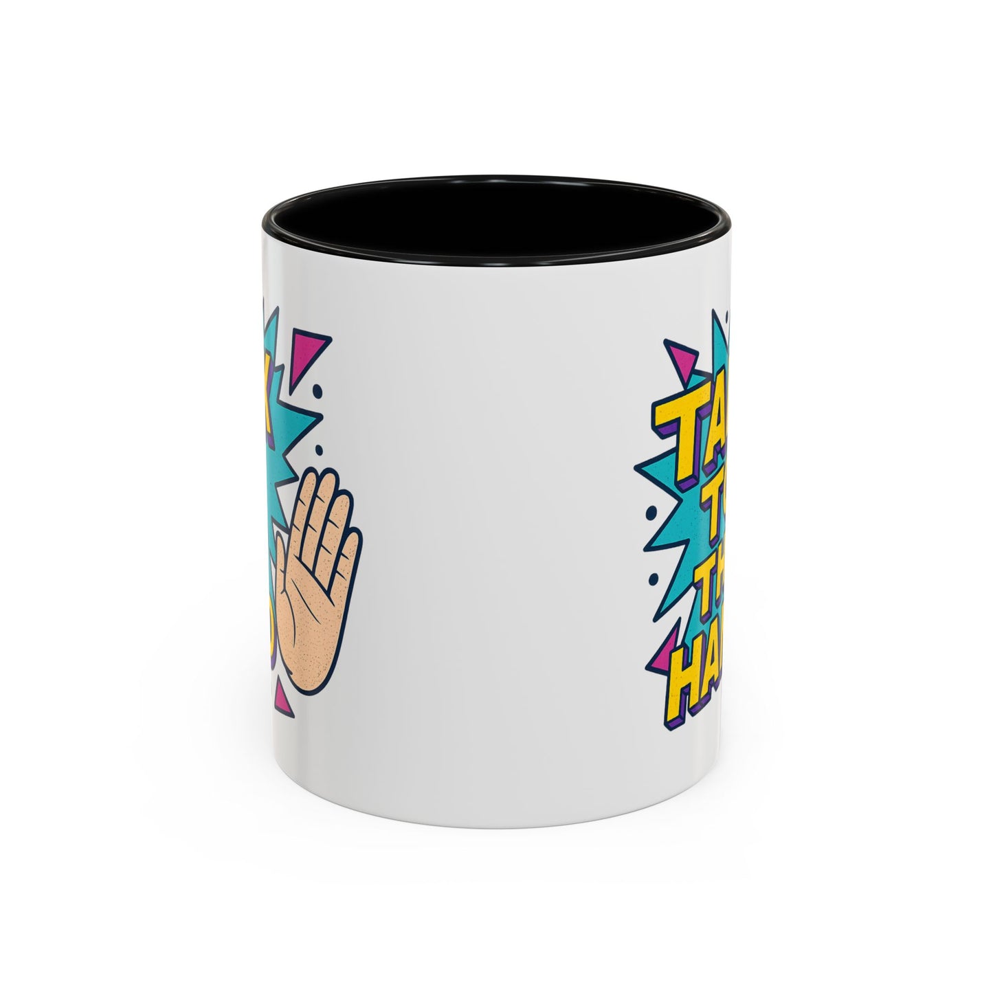 Humor Mug - Talk To the Hand