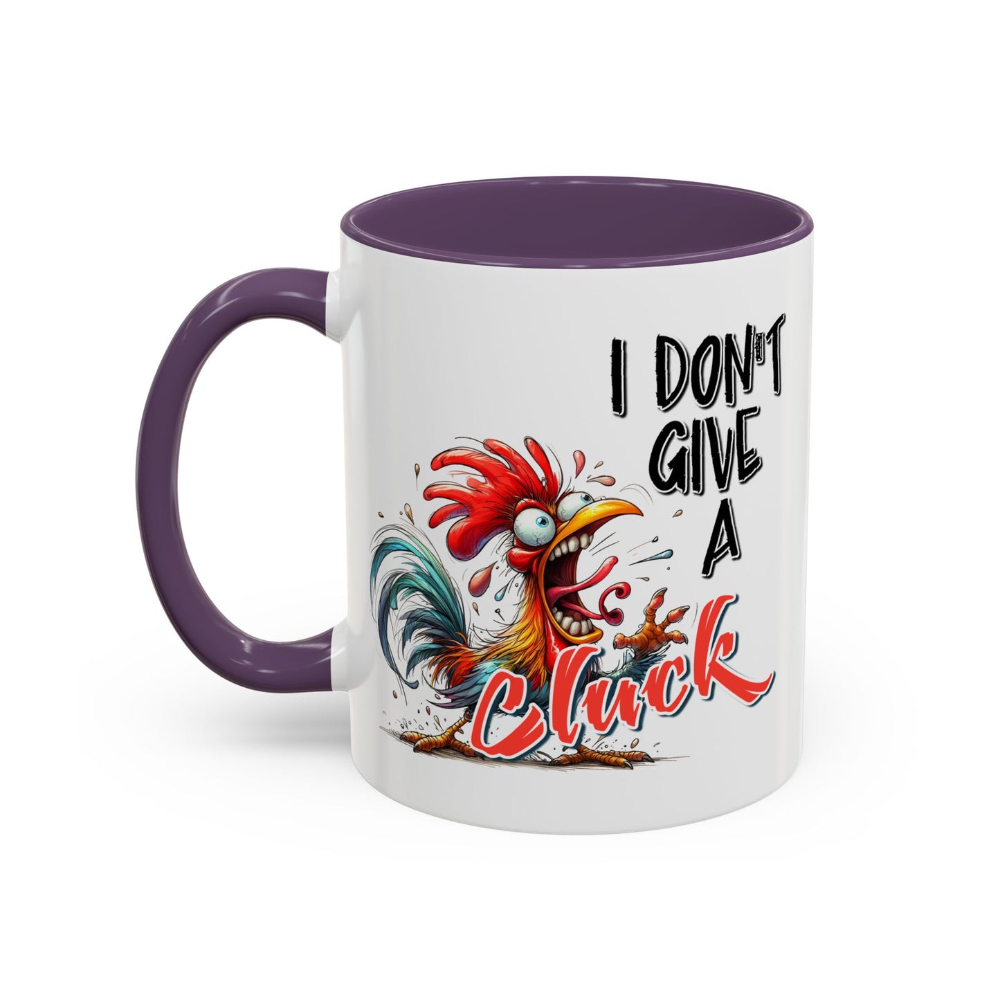 Humor Mug - I Don't Give A Cluck