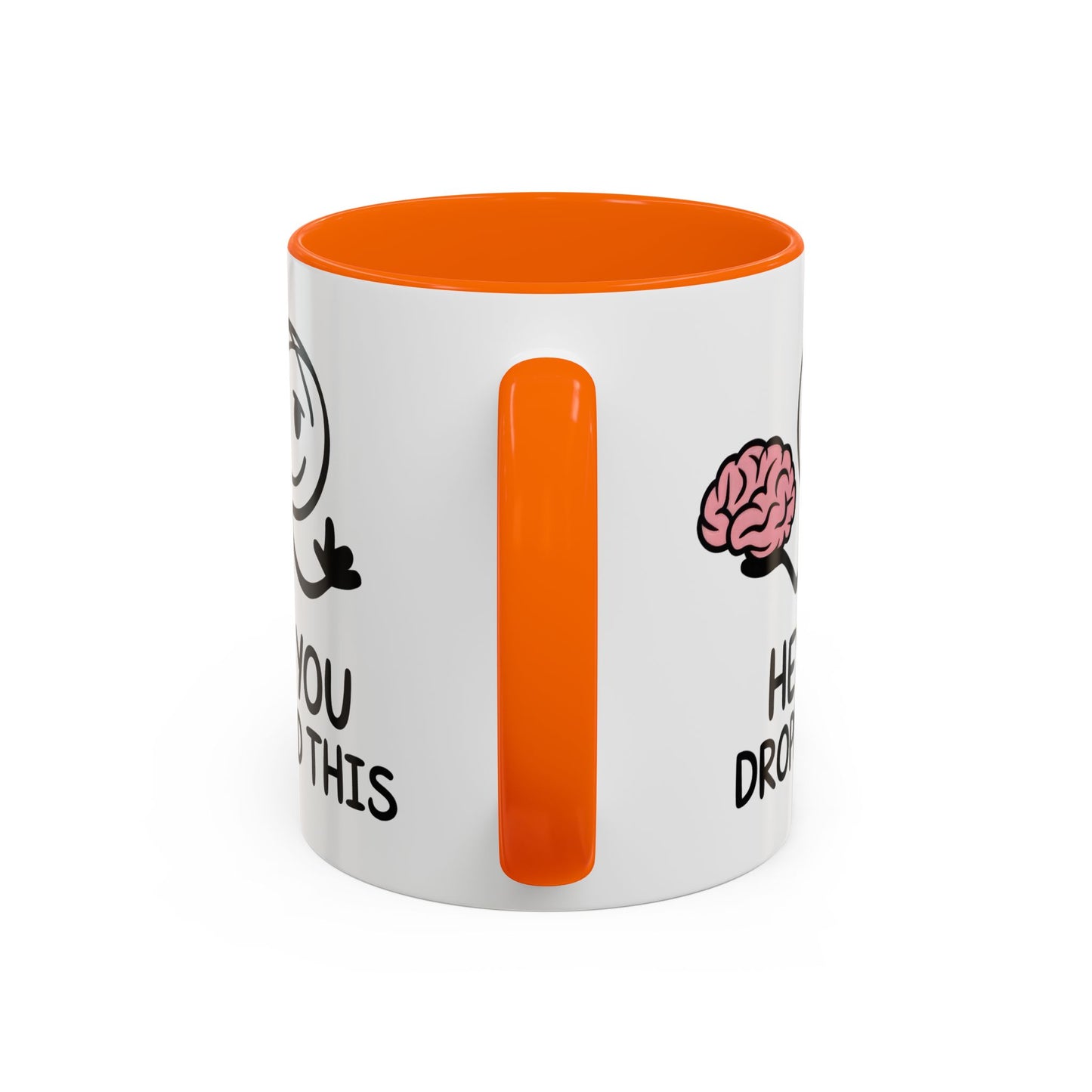 Humor Mug - Hey You Dropped This