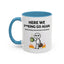 Office Mug - Here We F**cking Go Again