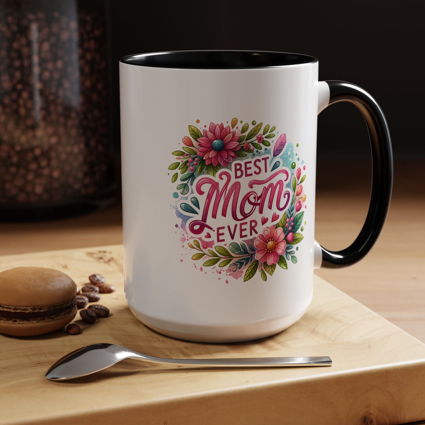 Mother's Day Mug - Best Mom Ever Floral