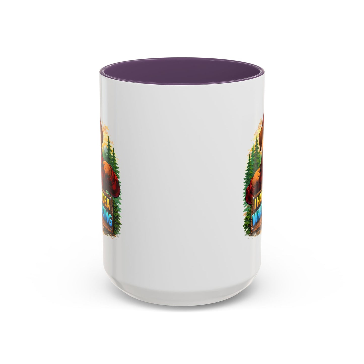 Humor Mug - I Have No Idea