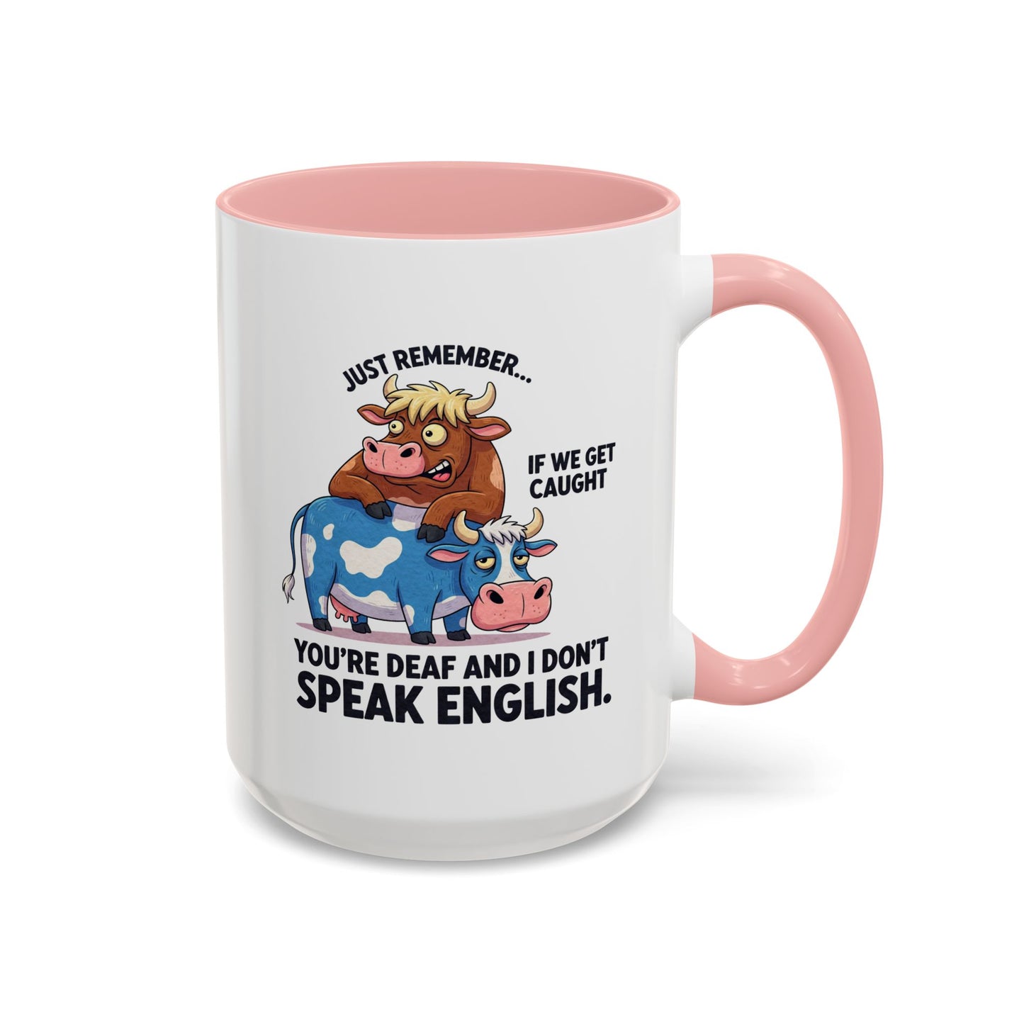 Office Mug - Just Remember