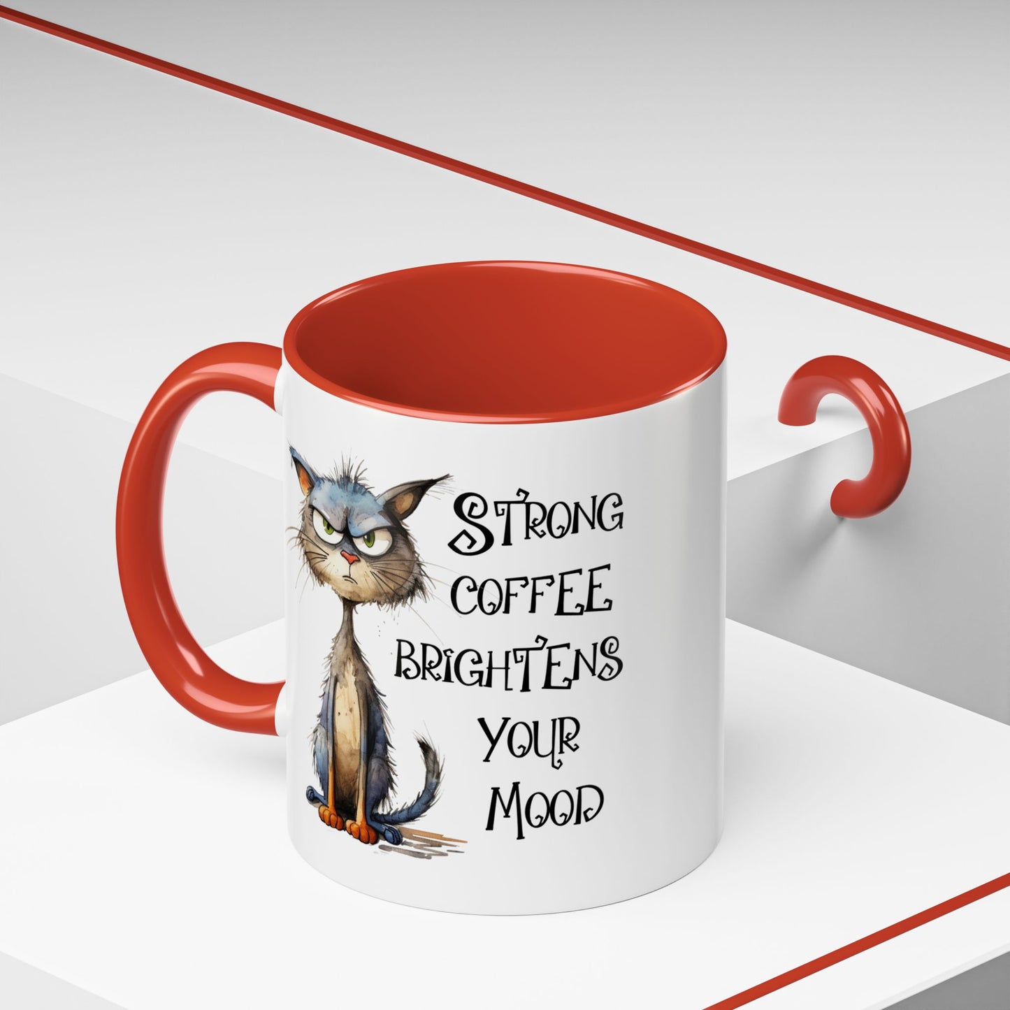 Humor Mug - Strong Coffee Brightens Your Mood