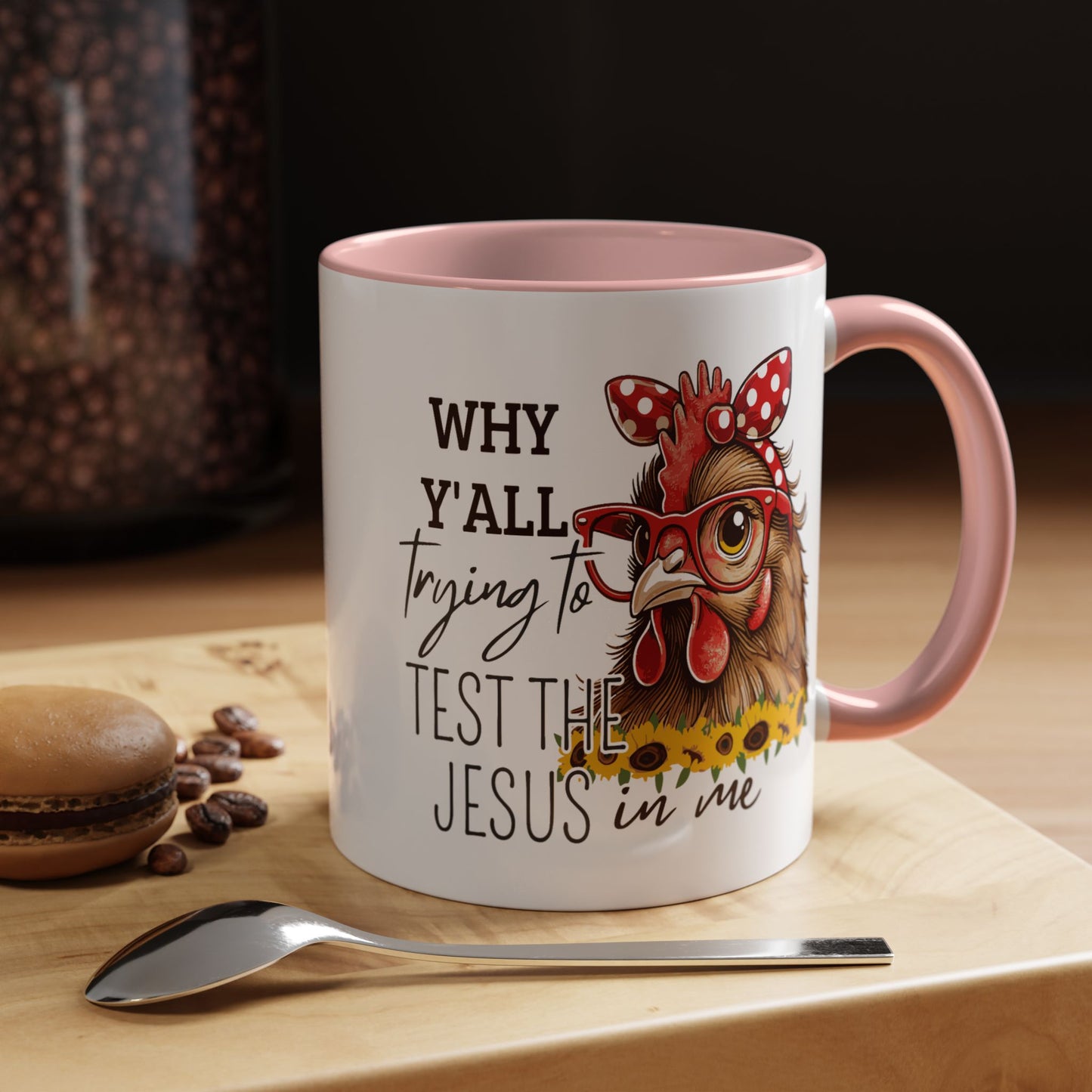 Humor Mug - Why Y'all Trying