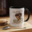 Humor Mug - My Alone Time