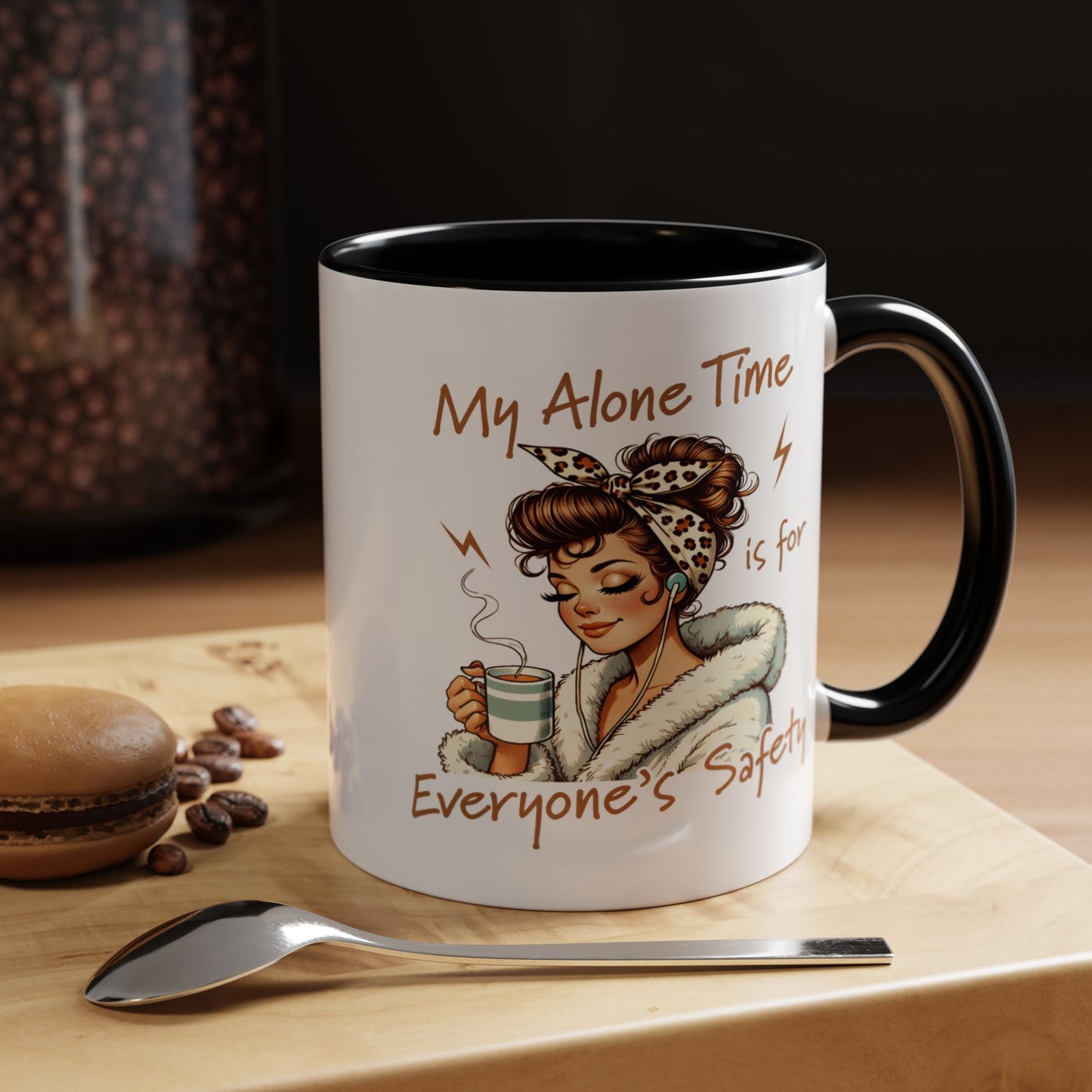 Humor Mug - My Alone Time