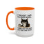 Animal Mug - I Thought I Was In a Bad Mood