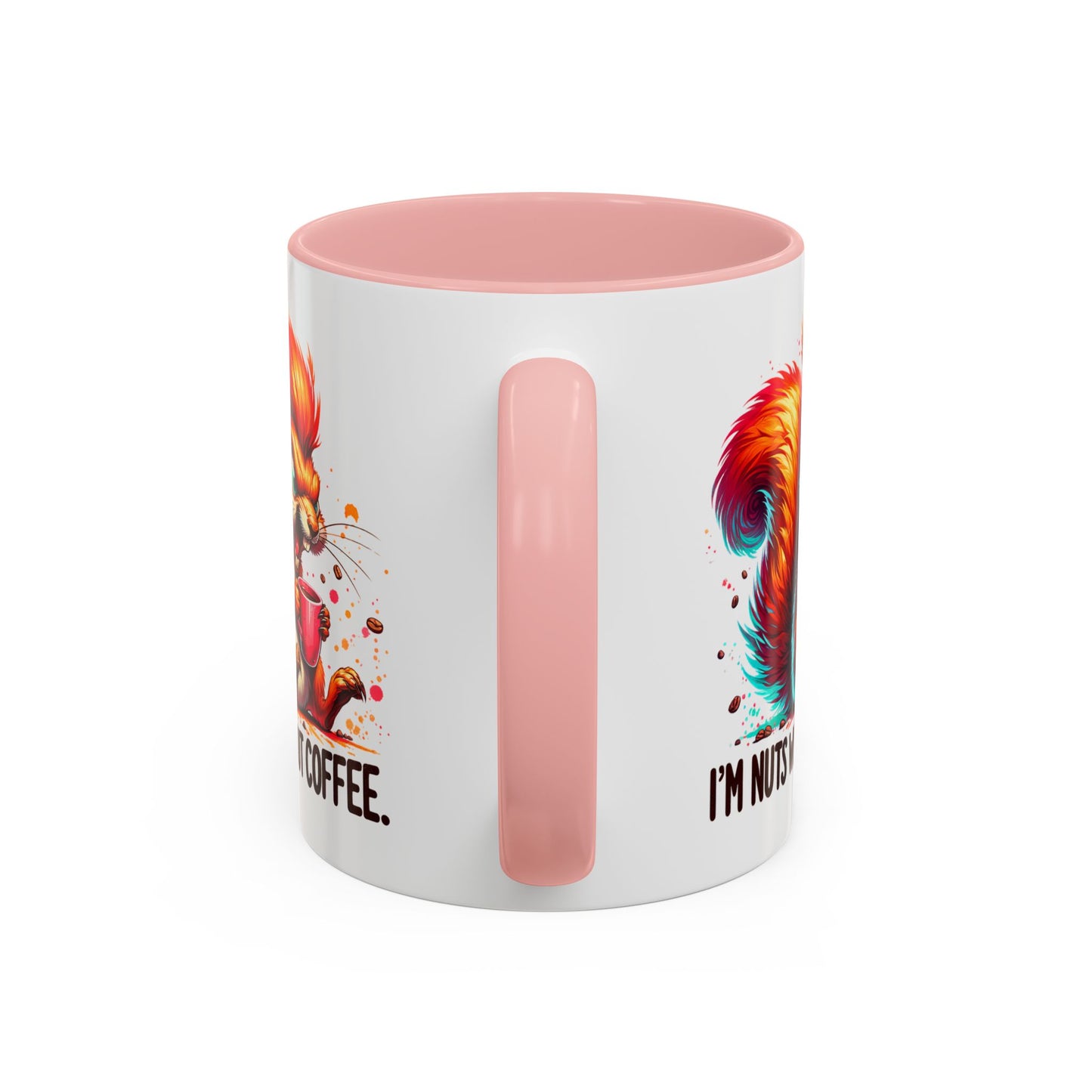 Humor Mug - I'm Nuts Without Coffee
