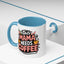 Humor Mug - This Mama Needs Coffee