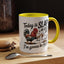 Humor Mug - Today is Slap An Idiot Day