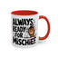 Animal Mug - Always Ready For Mischief