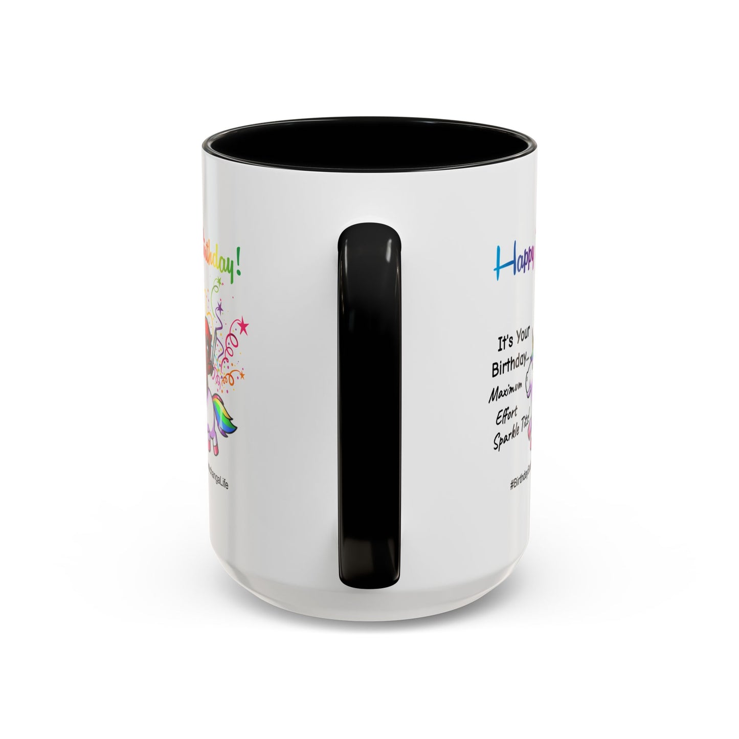 Birthday Mug - Maximum Effort