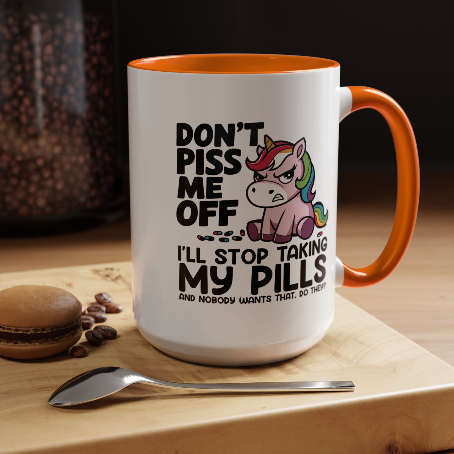 Office Mug - Don't Piss Me Off