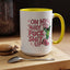 Adult Mug - On My Way to Fuck Shit Up