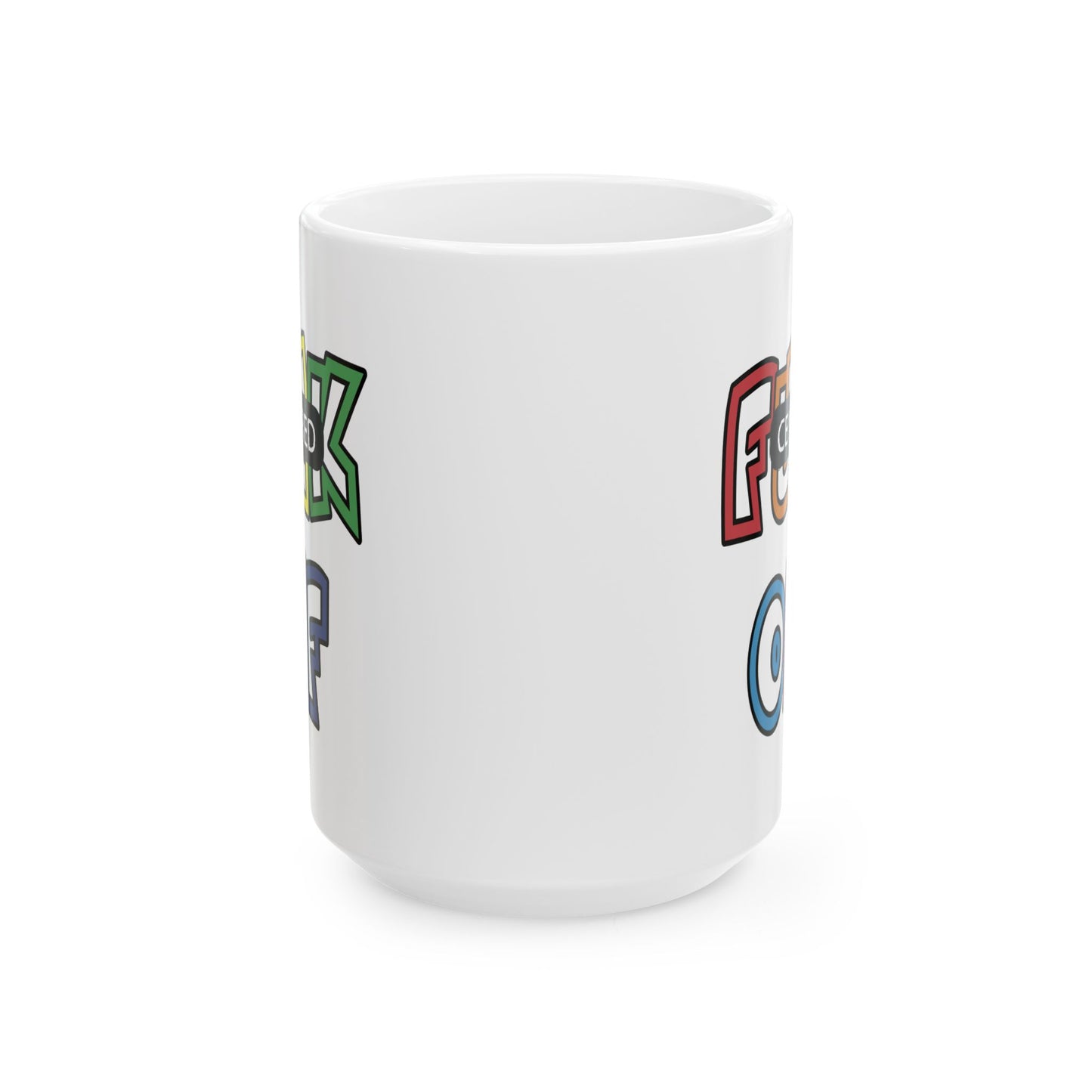 Adult Mug - Fuck Off Censored