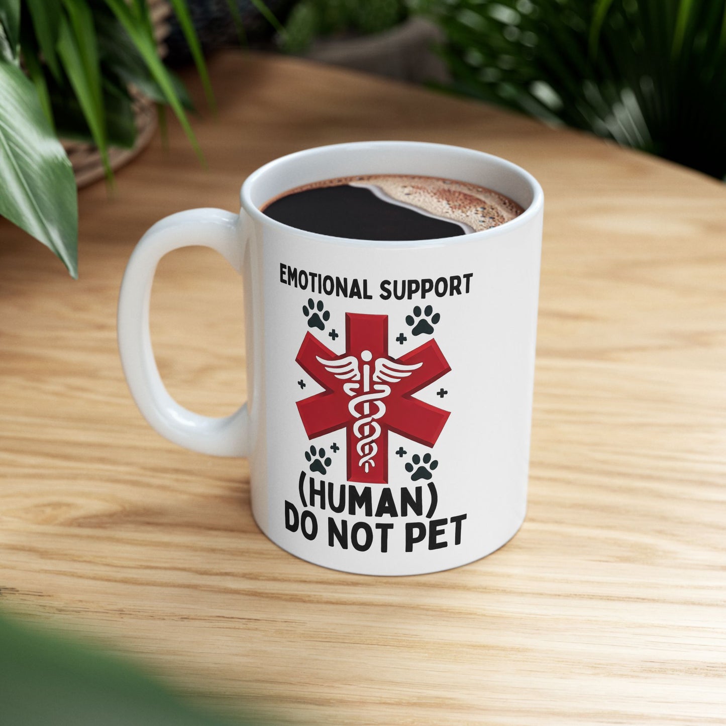 Wellness Mug - Emotional Support Human