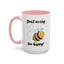 Wellness Mug - Don't Worry Bee Happy
