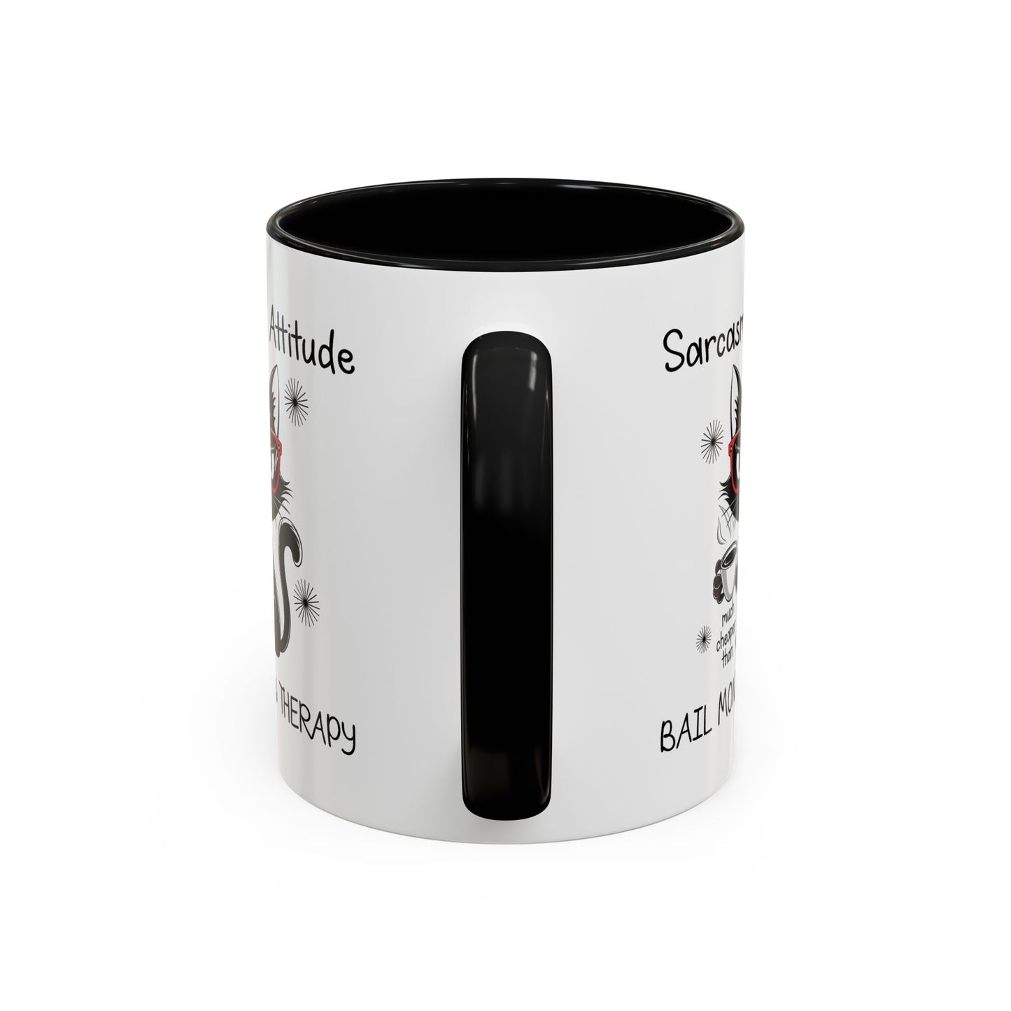 Humor Mug - Sarcasm & Attitude