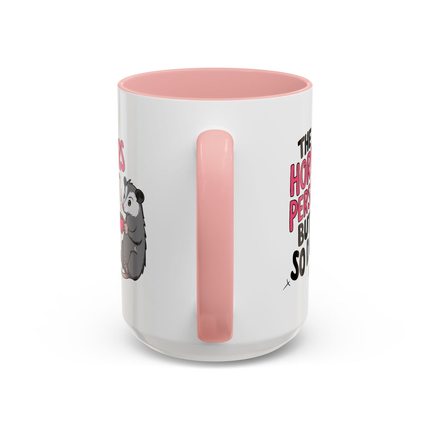 Humor Mug - The Horrors Persist