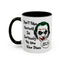 Humor Mug - Don't Take Yourself So Seriously