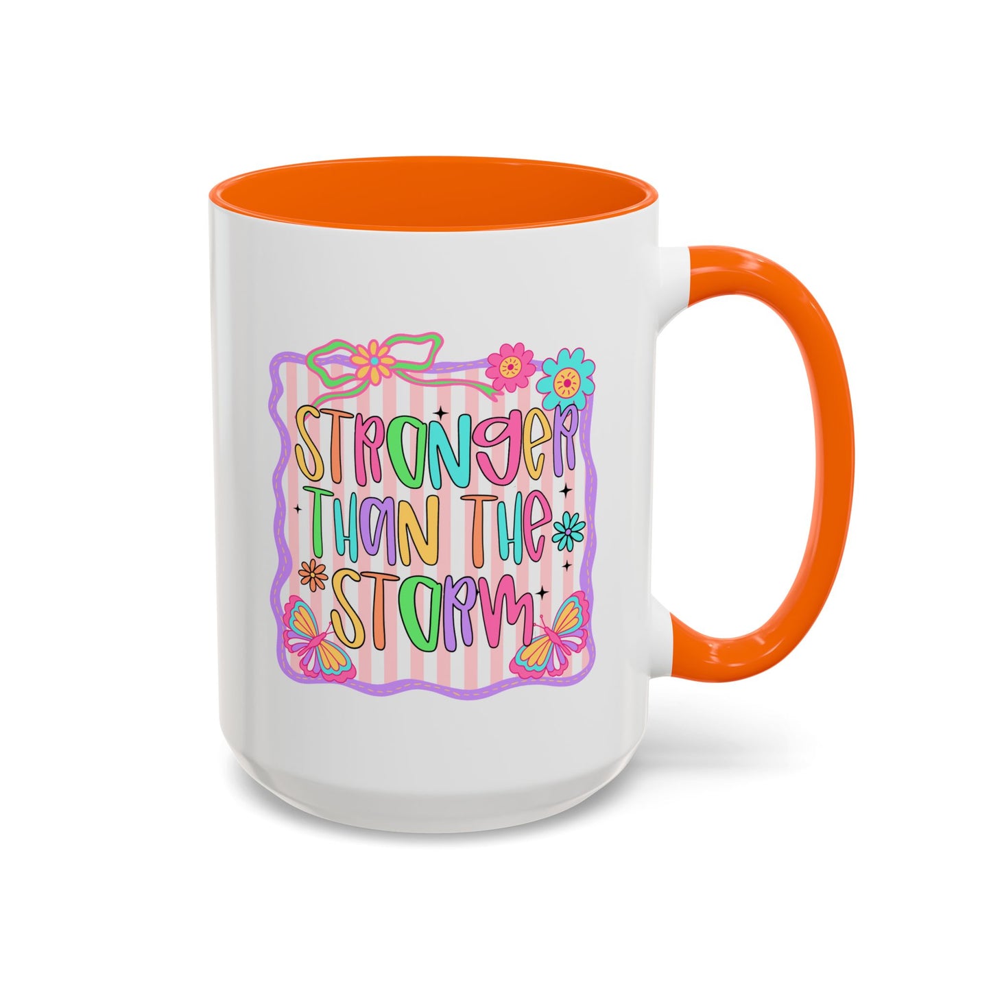 Motivation Mug - Stronger Than The Storm