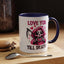 Valentine's Day Mug - Love You Till Death
