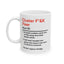 Humor Mug - Cluster F_&k Fixer