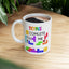 Anniversary Mug. -You Complete Me