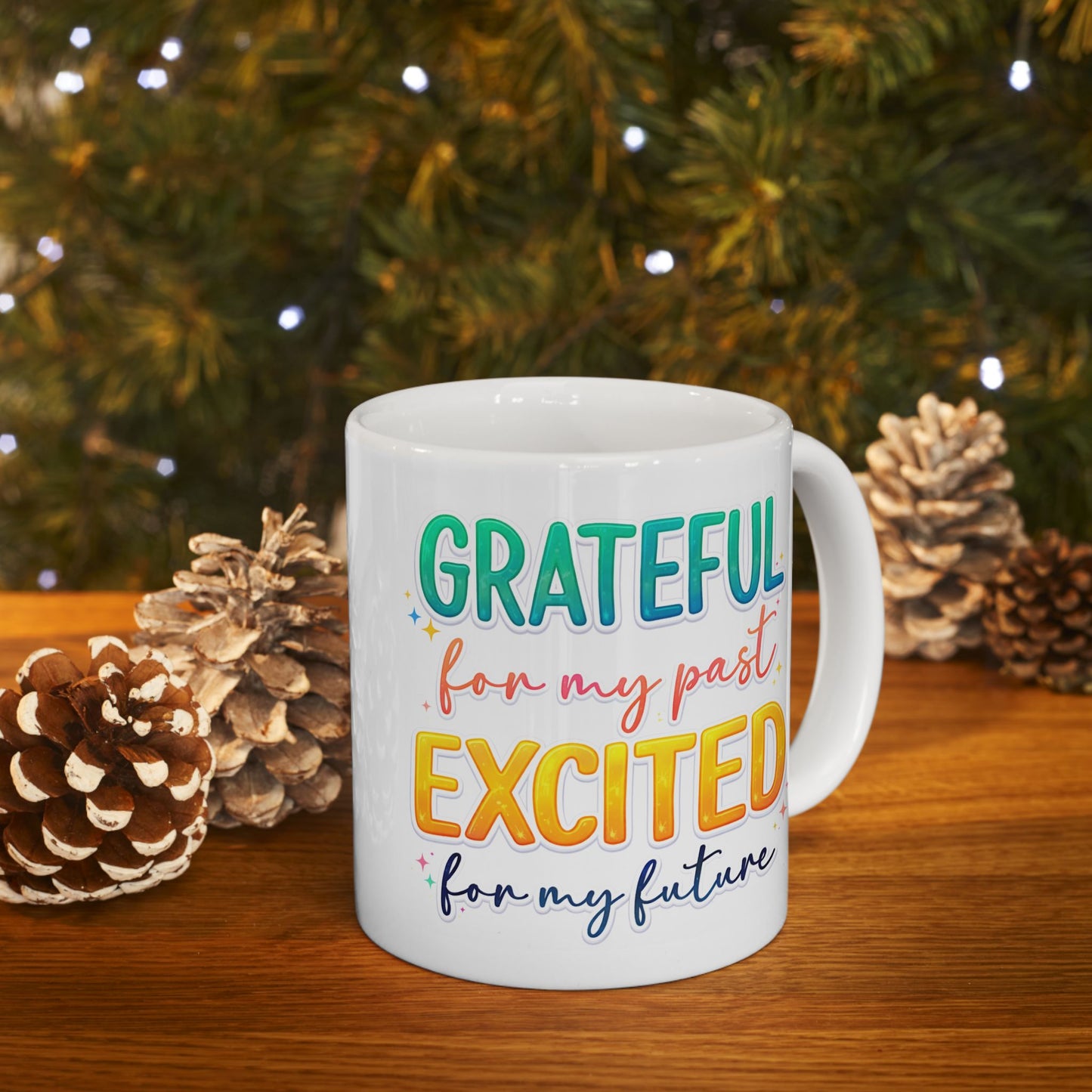 Wellness Mug - Grateful For My Past