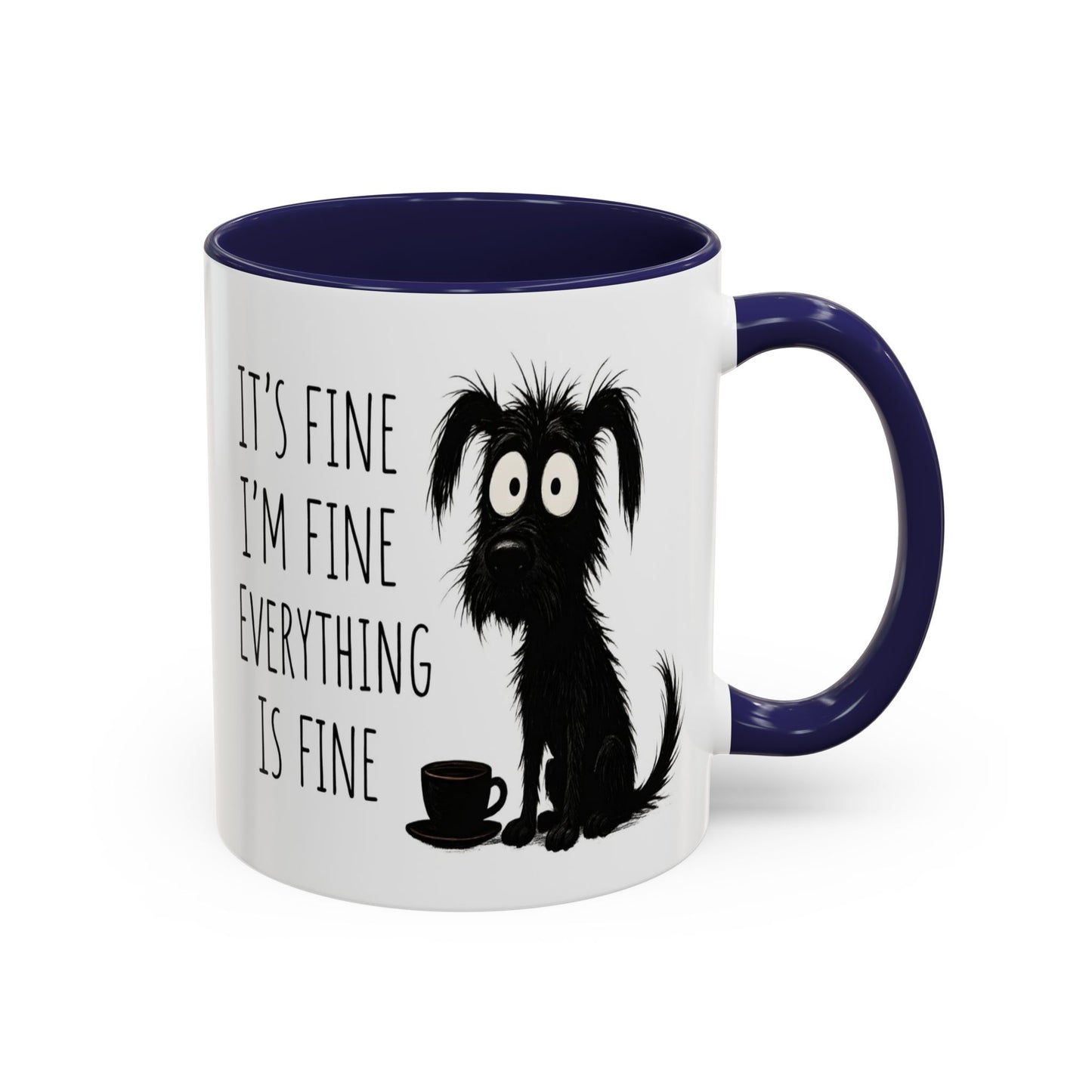 Animal Mug - It's Fine, I'm Fine