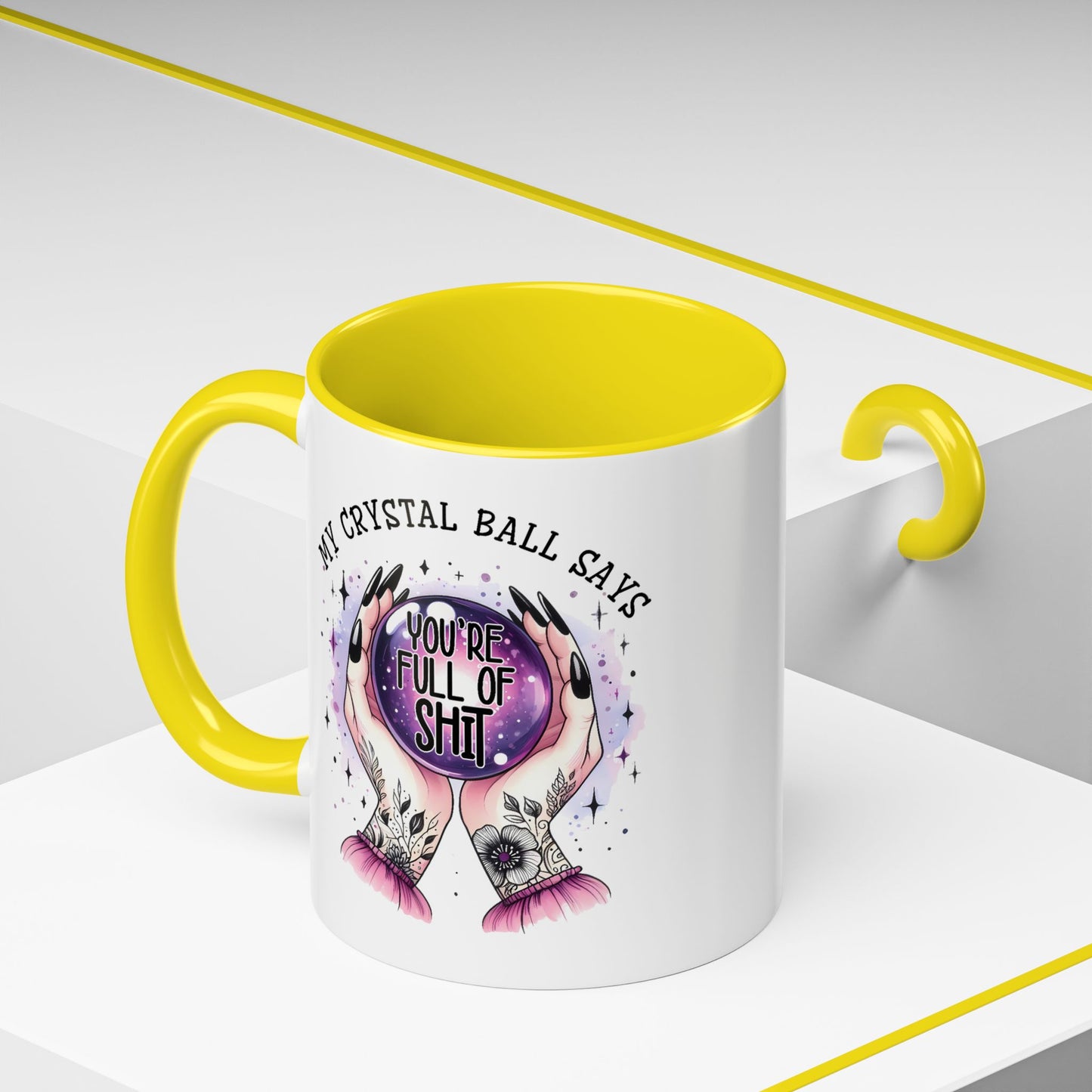 Adult Mug - My Crystal Ball Says You're Full of Shit