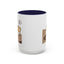 Humor Mug - I Was Here