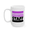Adult Mug - Nymphomaniac Treatment Centre Staff