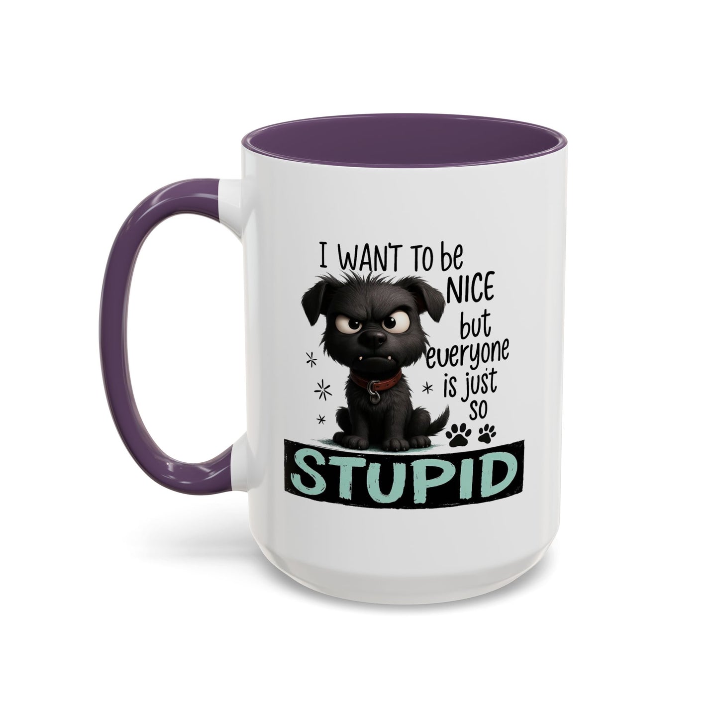 Animal Mug - I Want To Be Nice
