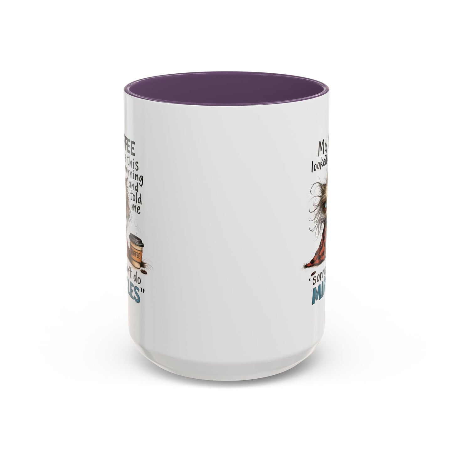 Animal Mug - My Coffee Looked At Me