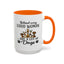 Animal Mug - Behind Every Good Woman