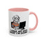 Office Mug - I Have No Idea