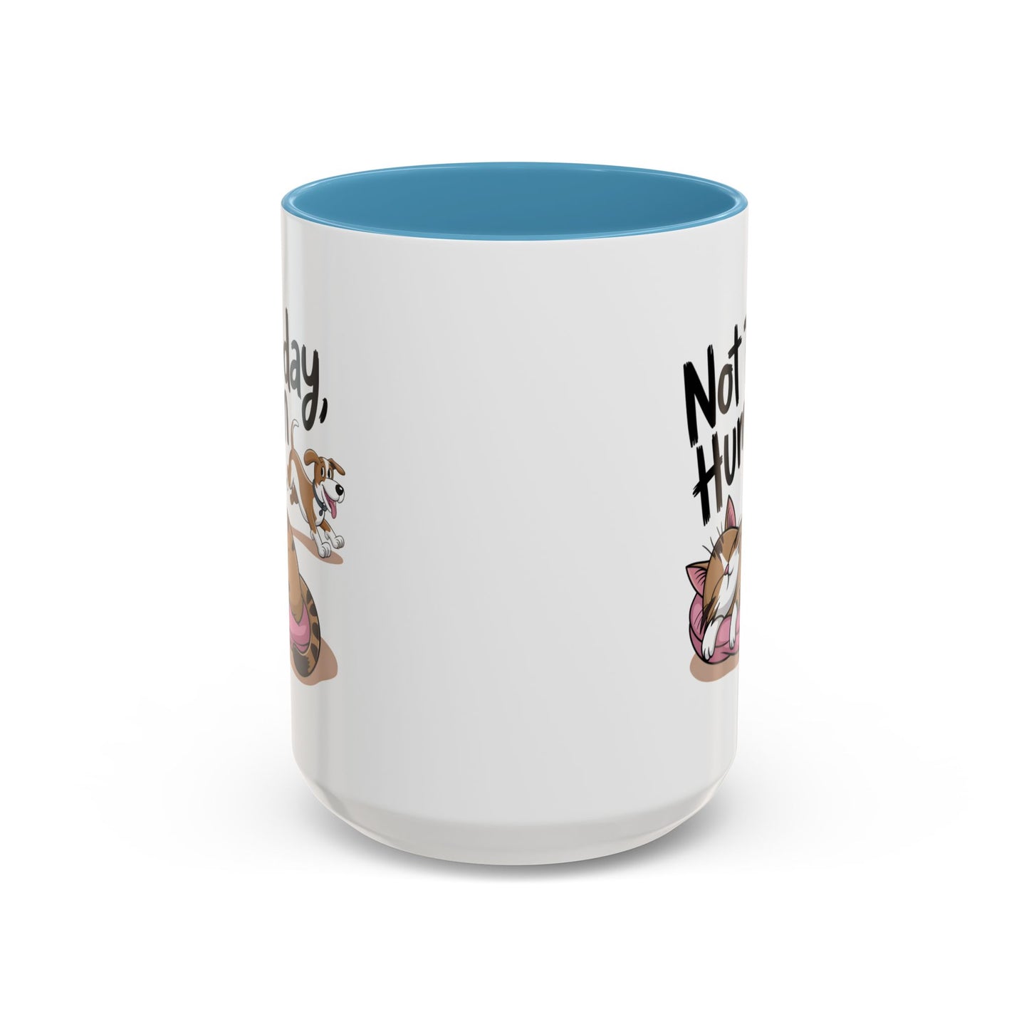 Animal Mug - Not Today Human