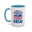 4th of July Mug - All American Bruh