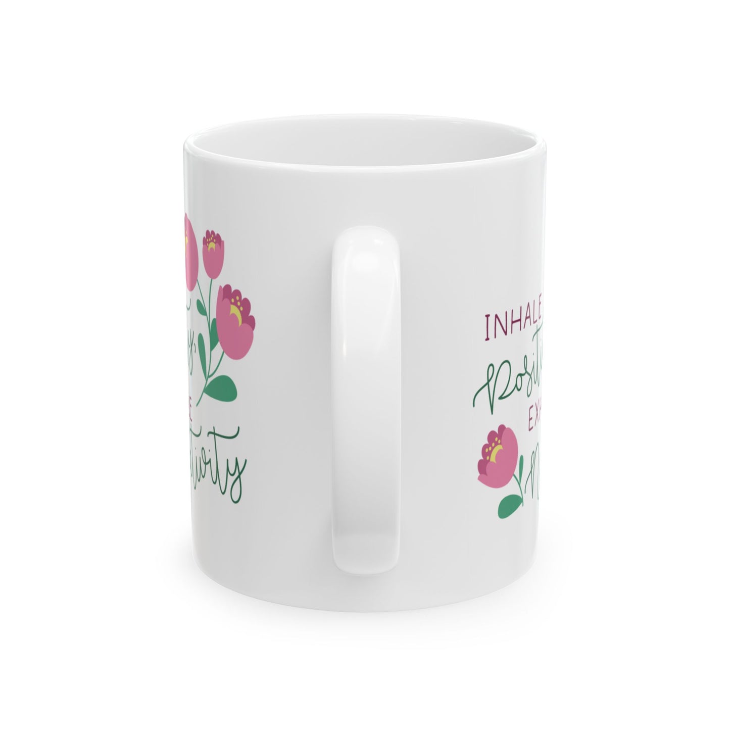 Wellness Mug - Inhale Positivity, Exhale Negativity