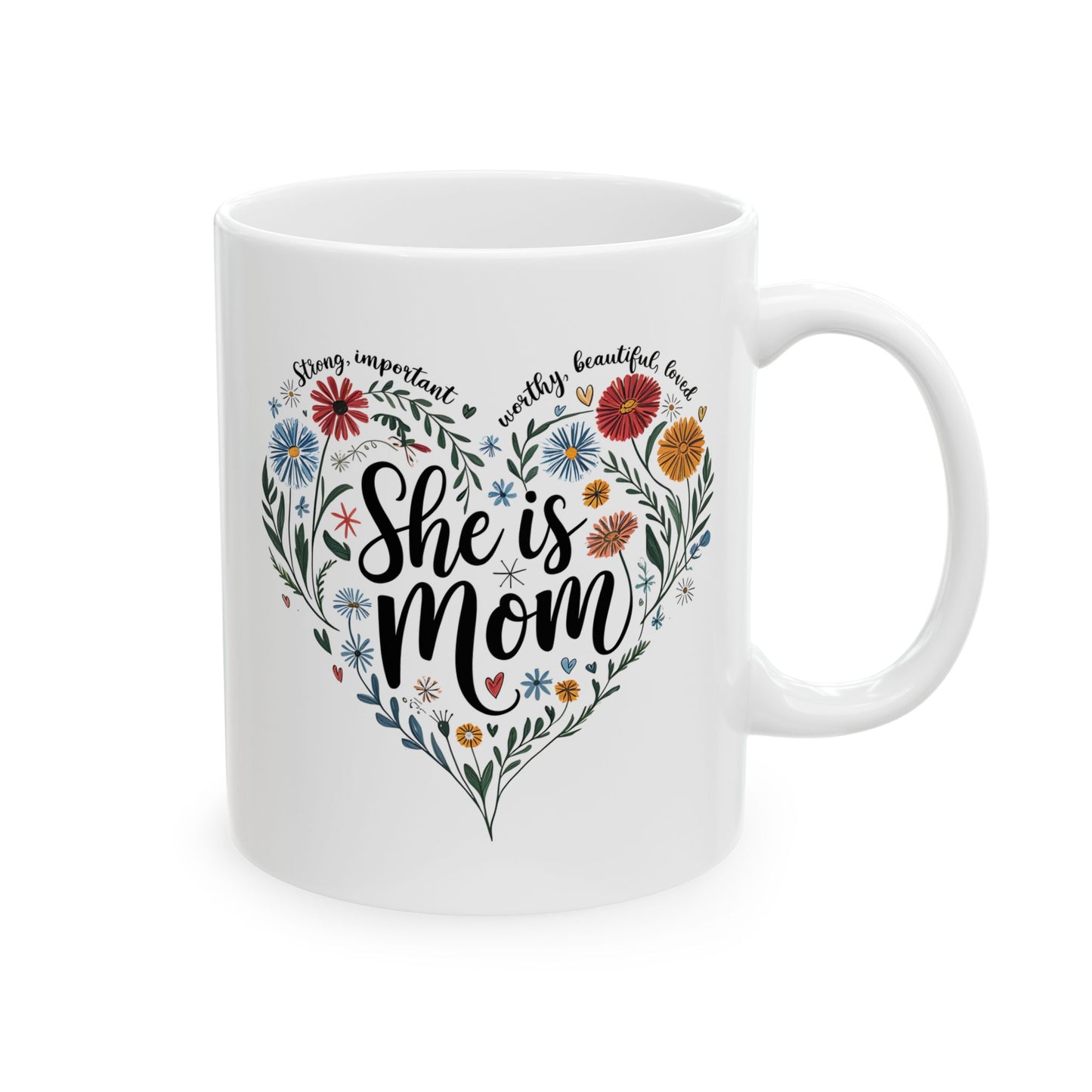 Mother's Day Mug - She Is Mom