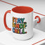 Humor mug - Stay Dino Chill