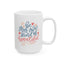 Motivation Mug - Be Your Own Kind of Beautiful