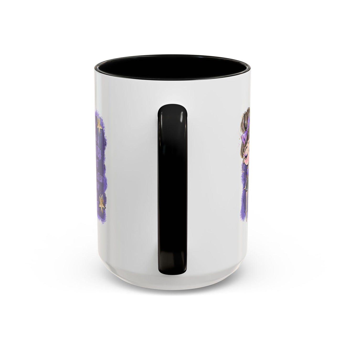 Humor Mug - I'm Not Being A Bitch