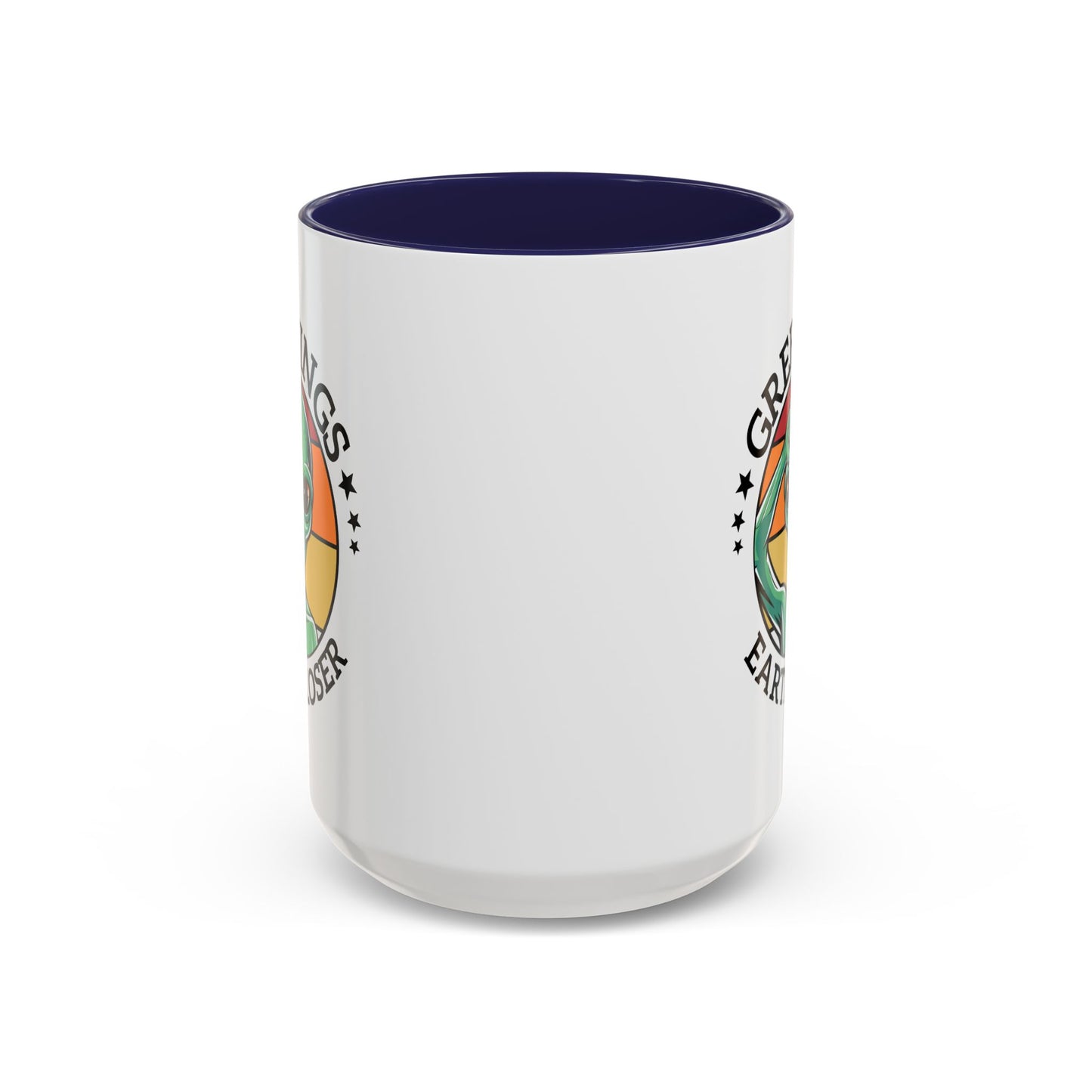 Alien Mug - Greetings Earth-Loser