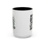 Humor Mug - In My Defense