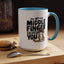 Humor Mug - My Middle Finger Salutes You